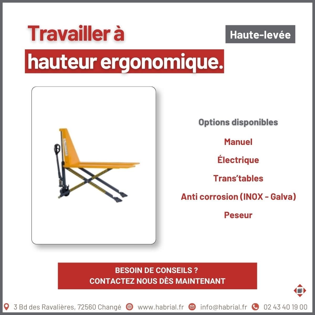 Carrousel LinkedIn d'Habrial : le transpalette haute levée