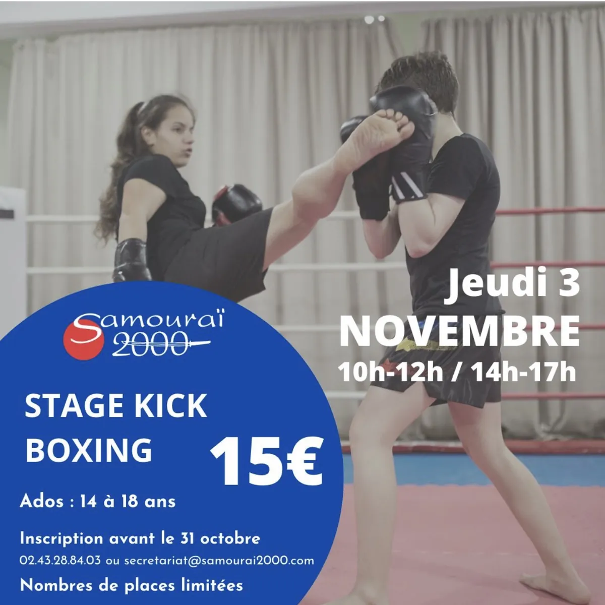Publication du stage de kick boxing pour les 14-18 ans à Samouraï 2000
